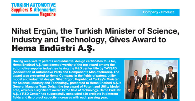 Bilim Sanayi ve Teknoloji Bakanı Nihat Ergün, Hema Endüstri A.Ş.'ye Ödül Verdi